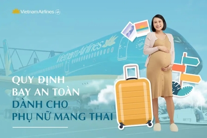 Những quy định giấy tờ phụ nữ mai thai đi Máy bay